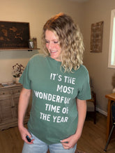 Load image into Gallery viewer, It's the Most Wonderful Time Holiday Tee