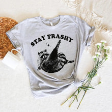 Load image into Gallery viewer, Stay Trashy Raccoon Tee
