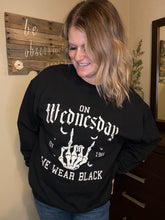 Load image into Gallery viewer, On Wednesday We Wear Black Crew Neck Sweatshirt