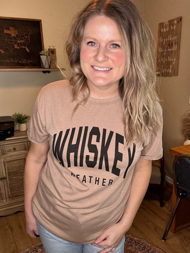 Whiskey Weather Tee