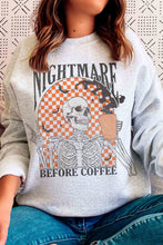 Load image into Gallery viewer, Nightmare Before Coffee Graphic Crew Neck Sweatshirt