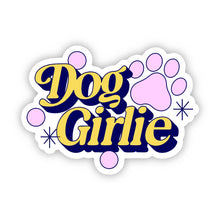 Load image into Gallery viewer, Dog Girlie Sticker